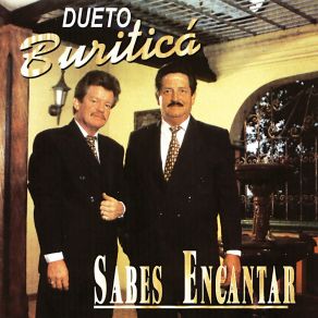 Download track Sabes Encantar Dueto Buritica