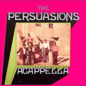 Download track The Bounce The Persuasions