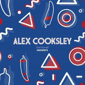 Download track Give Yourself Alex Cooksley