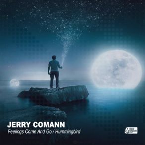 Download track Feelings Come & Go (Original Mix) Jerry Comann