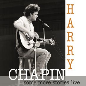 Download track Mr. Tanner (Live At Radio Bremen 1977) Harry Chapin