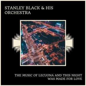 Download track Serenade In The Night Stanley Black