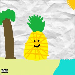 Download track Learn To Love (Intro) Pineapple Power