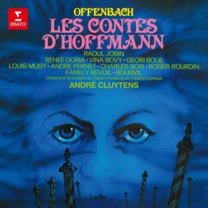 Download track Offenbach Les Contes D'Hoffmann, Act IIi' Cher Ange! - Air. Oh Dieu, De Quelle Ivresse Embrases-Tu Mon Âme (Dapertutto, Giu Bourvil, Renee Doria, Raoul Jobin, Orchestre Du Théâtre National De L'Opéra-Comique