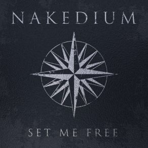 Download track Set Me Free Nakedium