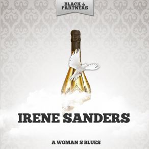 Download track A Woman S Blues Irene Sanders