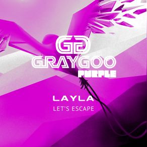 Download track Lets Escape Layla