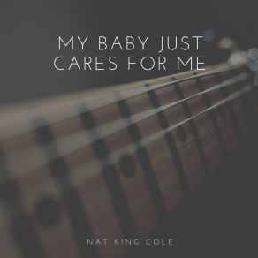 Download track Tea For Two Nat King Cole Trio