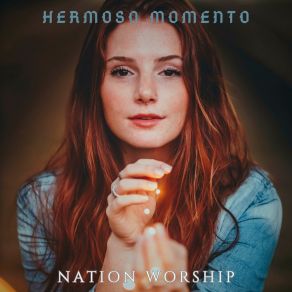 Download track Actos De Amor NATION WORSHIP