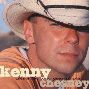 Download track When The Sun Goes Down Kenny ChesneyUncle Kracker