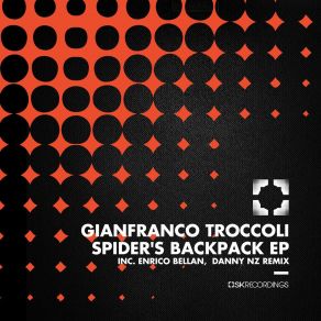 Download track Spider Tiger (Enrico Bellan Remix) Gianfranco Troccoli