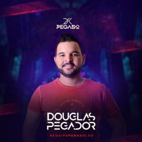 Download track Vaquejada Pegado DK