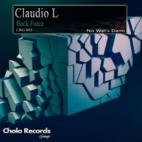 Download track No Wat's Dann L Claudio