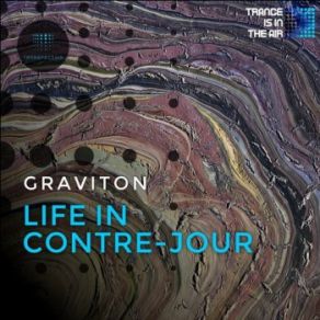 Download track Life In Contre-Jour (Original Mix) Graviton