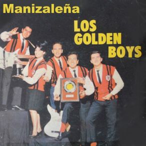 Download track Da Que Te Vienen Dando Los Golden Boys