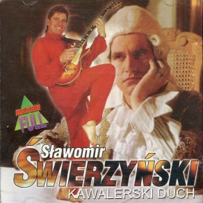 Download track Świat Ci Podaruję Sławomir Świerzyński