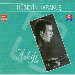 Download track Aşk İle Hüseyin Karakuş