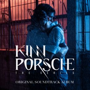 Download track แค่เธอ - Why Don't You Stay (From KinnPorsche The Series) เอก Season Five