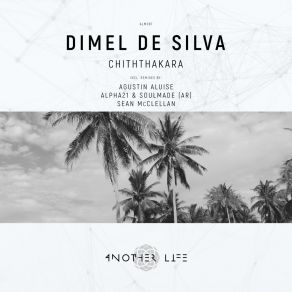 Download track Chiththakara (Agustin Aluise Remix) Dimel De SilvaAgustin Aluise