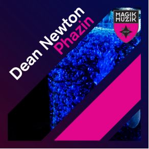 Download track Phazin (George Acosta South Side Mix) Dean Newton