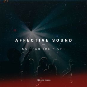 Download track Out For The Night (Radio Edit) Affective Sound