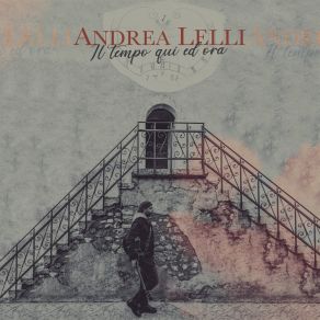 Download track La Tua Strada Andrea Lelli