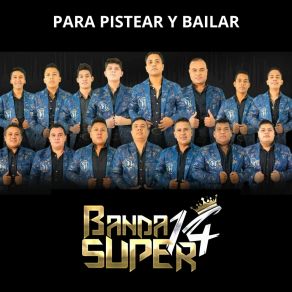 Download track El Sinaloense / La Cabrona / La Boda Del Cuitlacoche / Son De La Rabia Banda Super 14