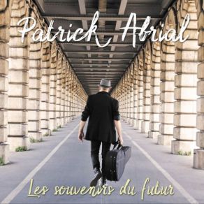 Download track Ma Femme, Ma Guitare Et Mon Chien Patrick AbrialMon Chien