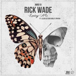 Download track Loving Me (Alvaro Hylander Remix) Rick Wade