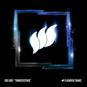 Download track Trancexistence (Extended Mix) Cris Grey