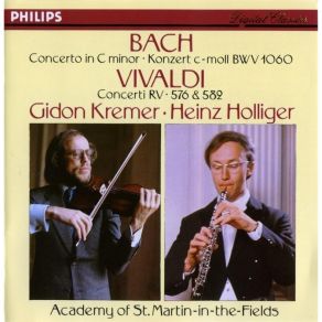 Download track J. S. Bach - Concerto C-Moll For Violin, Oboe, Strings & Continuo BWV 1060 - I.... Gidon Kremer, Heinz Holliger, The Academy Of St. Martin In The Fields