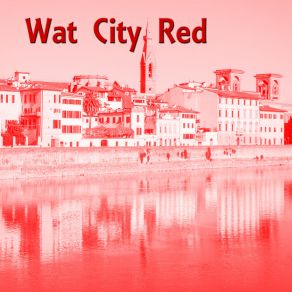 Download track Alliance Heros Wat City Red