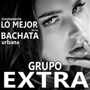 Download track Intentalo Tu (Hoemnaje A Joe Veras) Grupo Extra