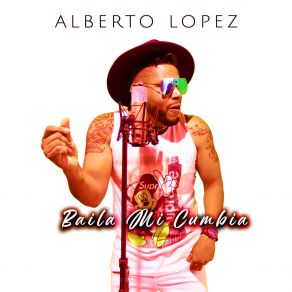 Download track Que Me Haz Hecho Alberto Lopez