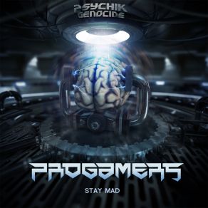 Download track Stay Mad Progamers