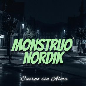 Download track Signos De Luz Monstruo Nordik