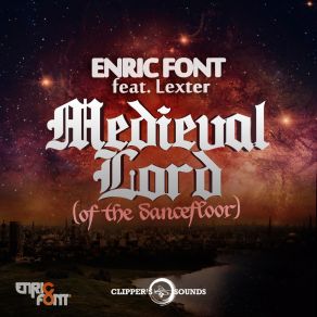 Download track Medieval Lord (Of The Dancefloor) (Radio Edit) Enric Font