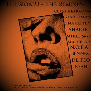 Download track Illusion23 (Mr. Dela X Remix) De FeoSharee, Mr. Dela X, Mikel SMR