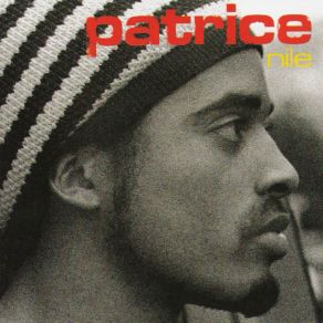 Download track Have You Seen It?  Patrice