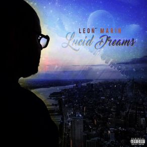 Download track Lucid Dreams [Intro] Leon Marin