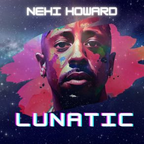 Download track Lunatic Nehi Howard