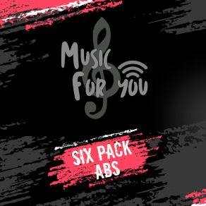 Download track Six Pack Music For YouRelaxing