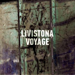 Download track Voyage Livistona