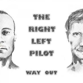 Download track Over And Out The Right Left Pilot