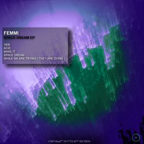 Download track Acid Ground (Original Mix) Femii