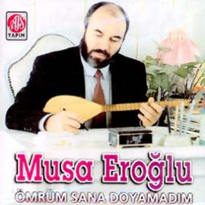 Download track Ömrüm Sana Doyamadım Musa Eroğlu