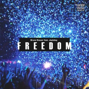 Download track Freedom (John Kirk Remix) Joyleboy