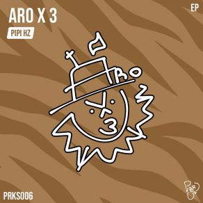 Download track Aro X 3 (Payador Mix) Pipi Hz