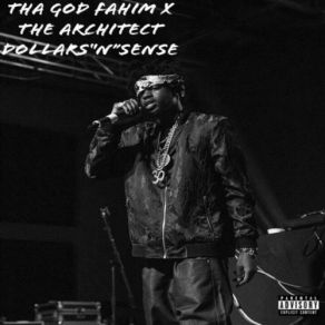 Download track Dollars N Sense Architect, Tha God Fahim