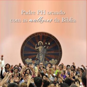 Download track Rute - Orando Com As Mulheres Da Biblia PADRE PH